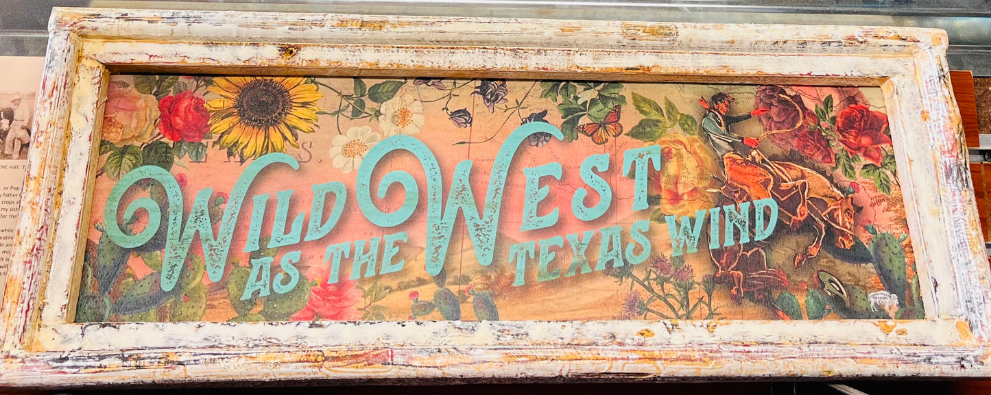 Wild as the West Texas Wind