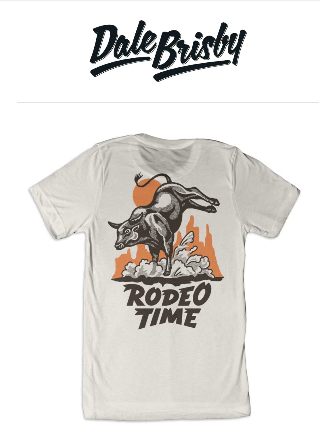 Rodeo time t-shirt Dale Brisby